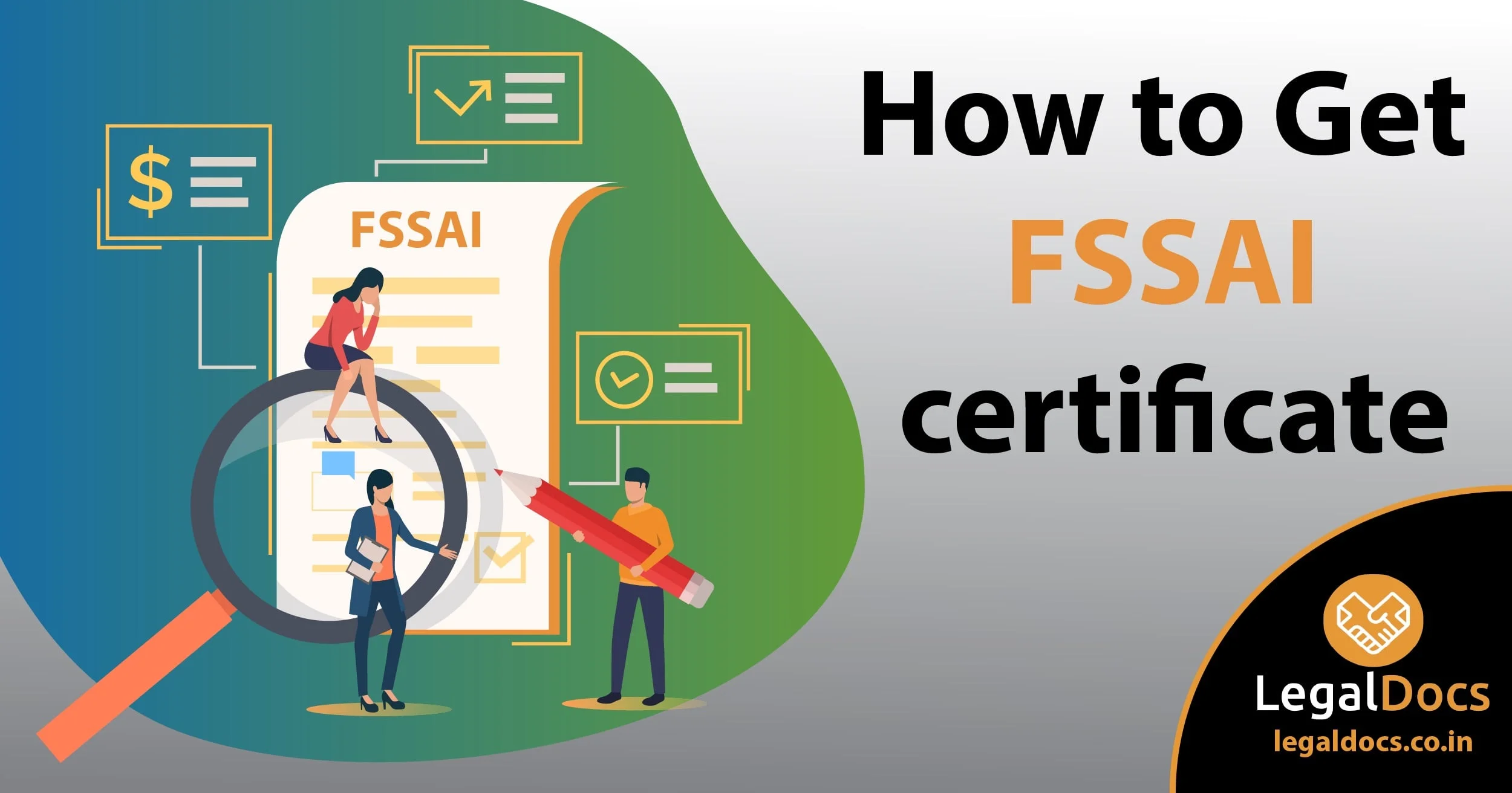 How to Get FSSAI Certificate - LegalDocs